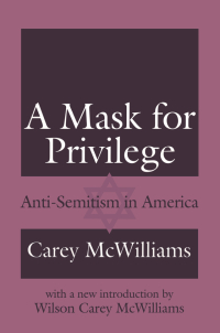 Cover image: A Mask for Privilege 1st edition 9780765806123