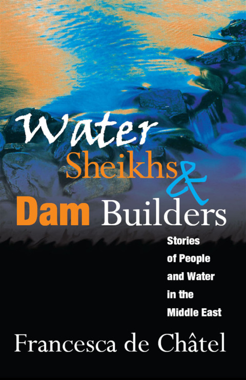 Cover image for book Water Sheikhs and Dam Builders