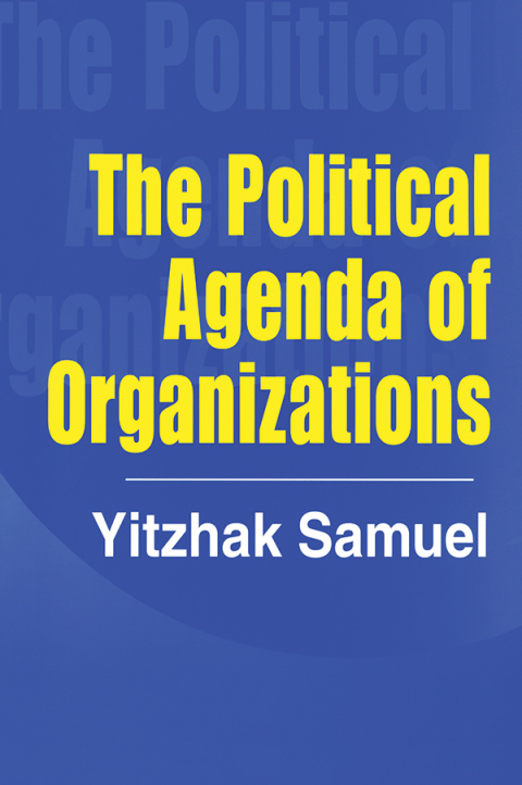 Cover image for book The Political Agenda of Organizations