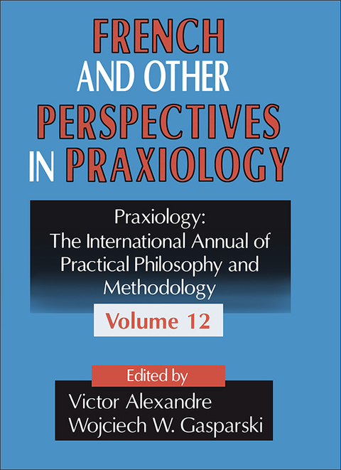 Cover image for book French and Other Perspectives in Praxiology