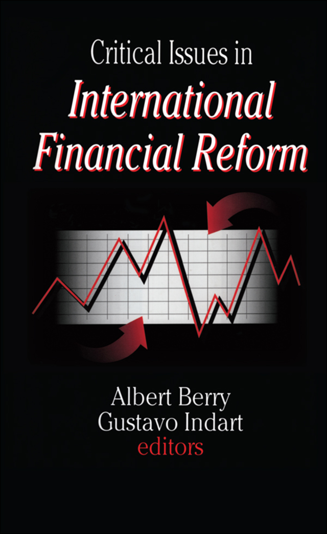 Critical Issues in International Financial Reform
