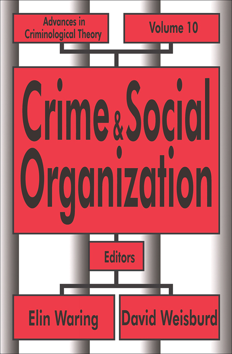 Cover image for book Crime and Social Organization