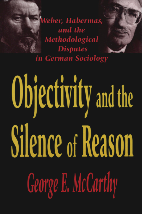 Cover image for book Objectivity and the Silence of Reason