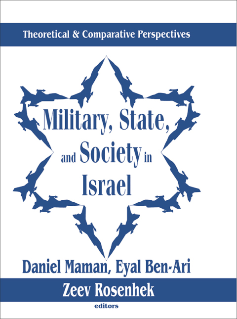 Cover image for book Military, State, and Society in Israel