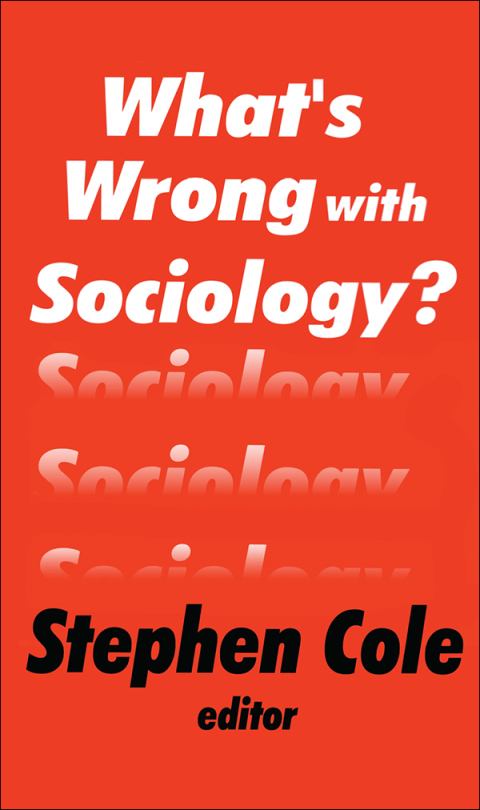 What's Wrong with Sociology? 