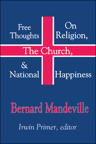 Free Thoughts on Religion, the Church, and National Happiness