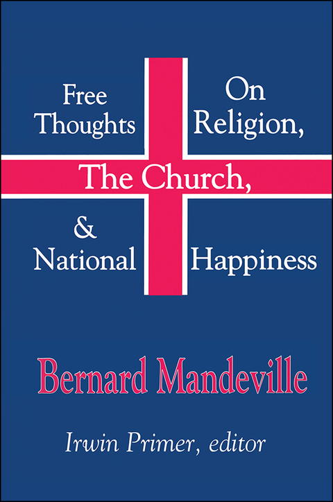 Cover image for book Free Thoughts on Religion, the Church, and National Happiness