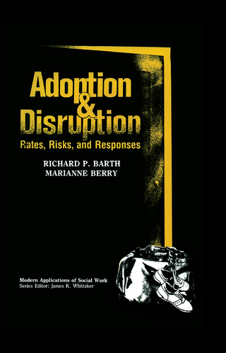 Adoption and Disruption