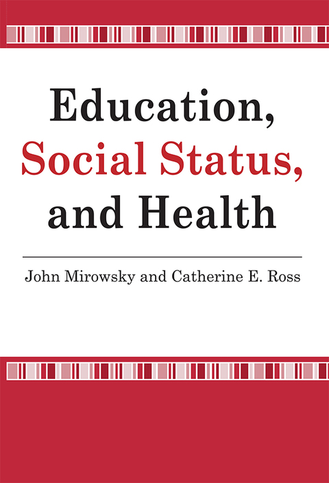 Cover image for book Education, Social Status, and Health