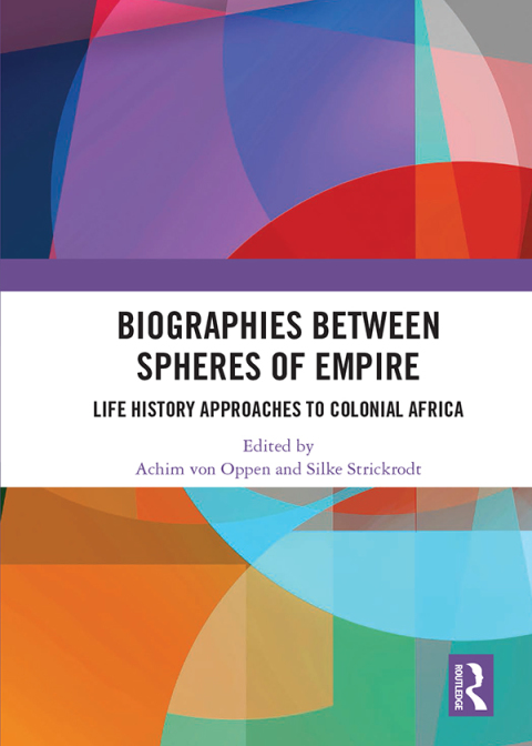 Cover image for book Biographies Between Spheres of Empire
