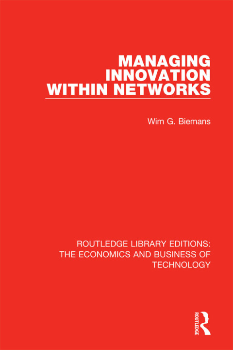 Cover image for book Managing Innovation Within Networks
