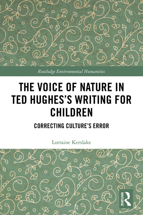 Cover image for book The Voice of Nature in Ted Hughes’s Writing for Children