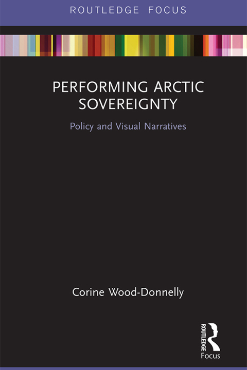 Cover image for book Performing Arctic Sovereignty