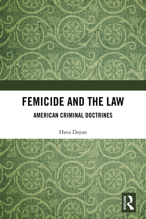 Cover image for book Femicide and the Law