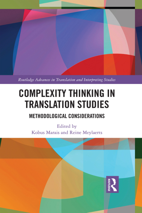 Cover image for book Complexity Thinking in Translation Studies