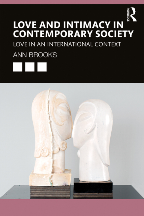 Cover image for book Love and Intimacy in Contemporary Society