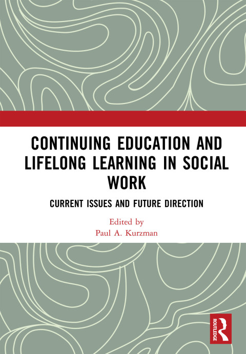 Cover image for book Continuing Education and Lifelong Learning in Social Work