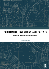 Cover image: Parliament, Inventions and Patents 1st edition 9781138572270