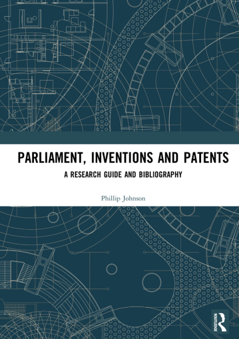 Cover image for book Parliament, Inventions and Patents