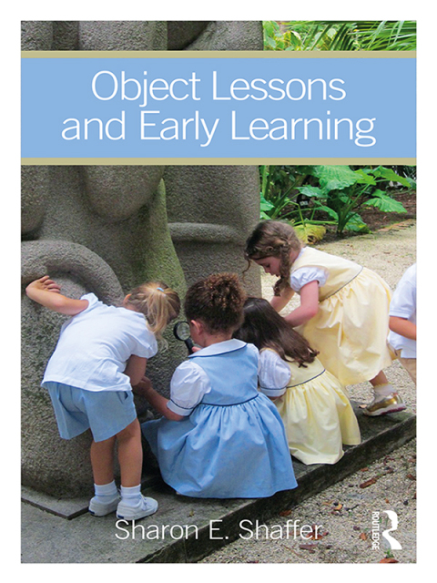 Cover image for book Object Lessons and Early Learning
