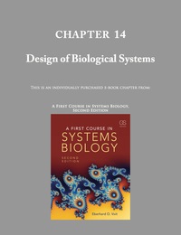 Chapter 14 Design Of Biological Systems A First Course