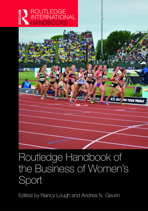 Cover image for book Routledge Handbook of the Business of Women's Sport