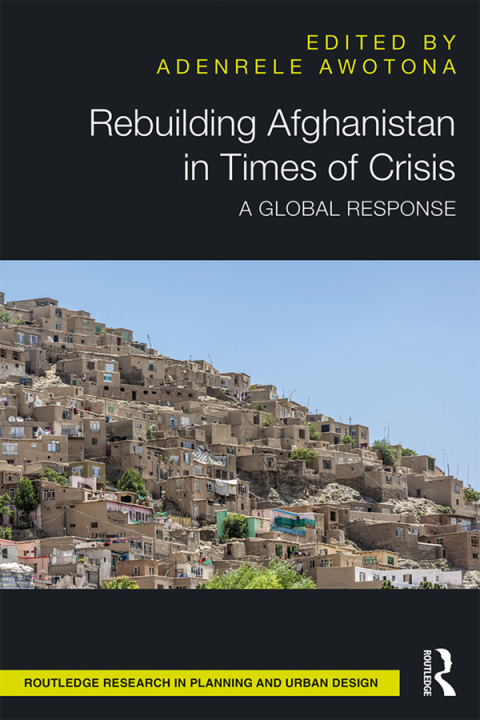 Cover image for book Rebuilding Afghanistan in Times of Crisis