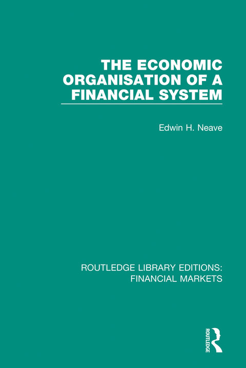 Cover image for book The Economic Organisation of a Financial System