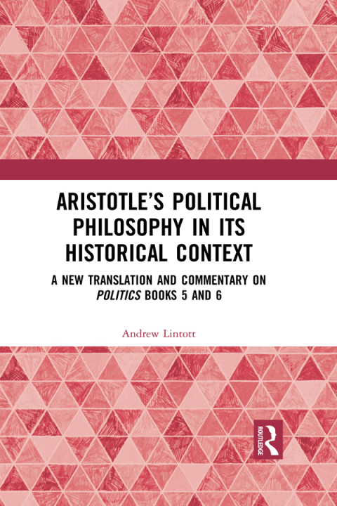 Cover image for book Aristotle’s Political Philosophy in its Historical Context