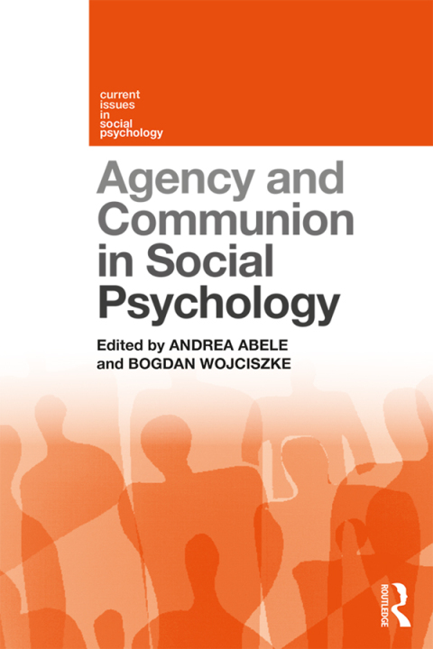 Cover image for book Agency and Communion in Social Psychology