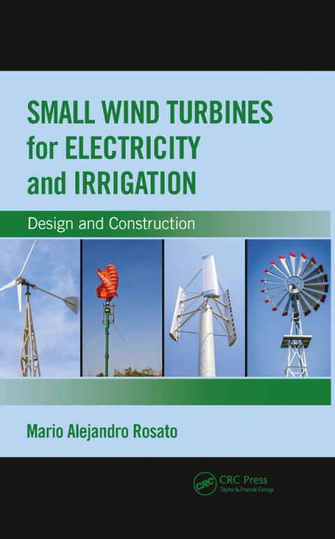 Cover image for book Small Wind Turbines for Electricity and Irrigation