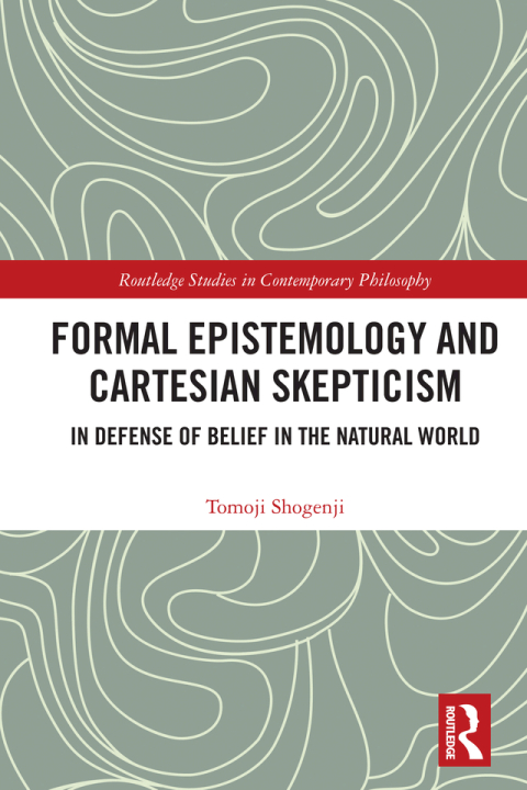 Cover image for book Formal Epistemology and Cartesian Skepticism