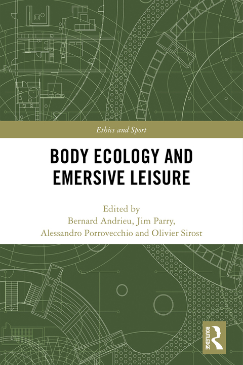 Cover image for book Body Ecology and Emersive Leisure