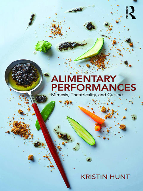 Cover image for book Alimentary Performances