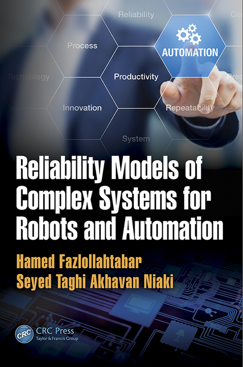 Cover image for book Reliability Models of Complex Systems for Robots and Automation