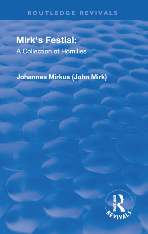 Cover image for book Revival: Mirk's Festival: A Collection of Homilies (1905)