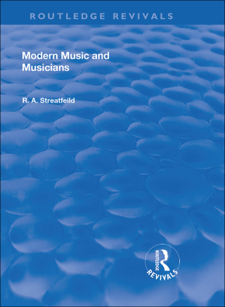 Revival: Modern Music and Musicians (1906)