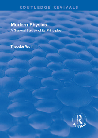 Revival: Modern Physics (1930)