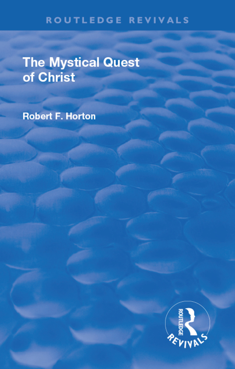 Cover image for book Revival: The Mystical Quest of Christ (1923)