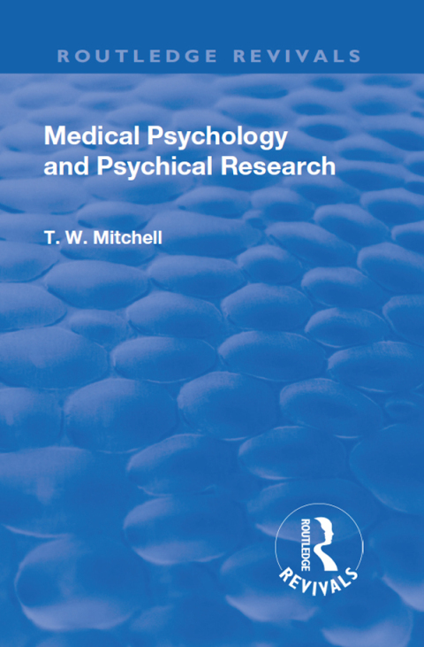 Cover image for book Revival: Medical Psychology and Psychical Research (1922)