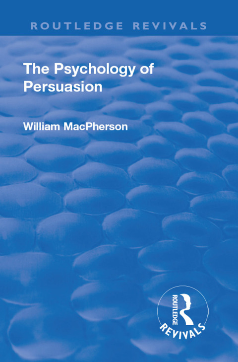 Cover image for book Revival: The Psychology of Persuasion (1920)