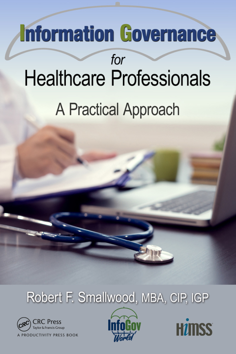Cover image for book Information Governance for Healthcare Professionals