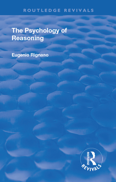 Cover image for book Revival: The Psychology of Reasoning (1923)