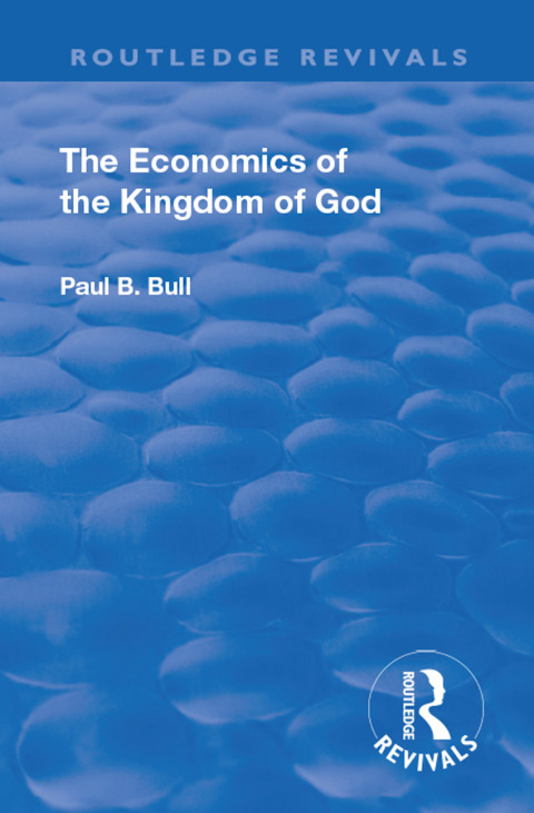 Cover image for book Revival: The Economics of the Kingdom of God (1927)