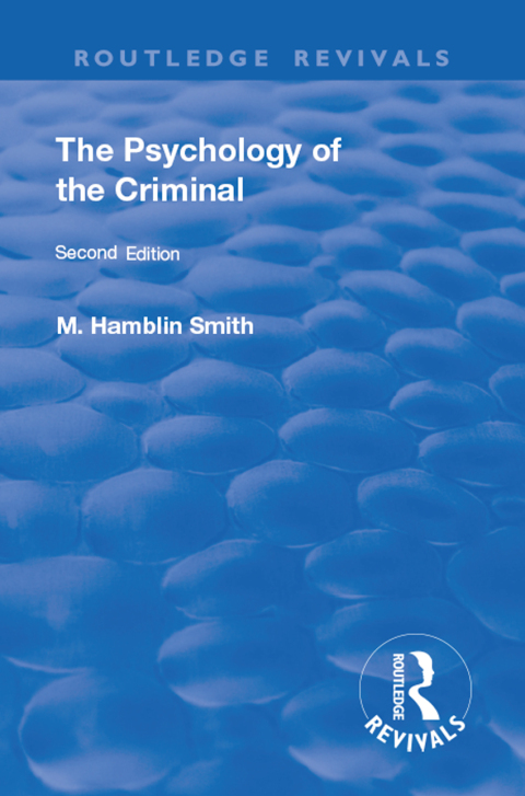 Cover image for book Revival: The Psychology of the Criminal (1933)