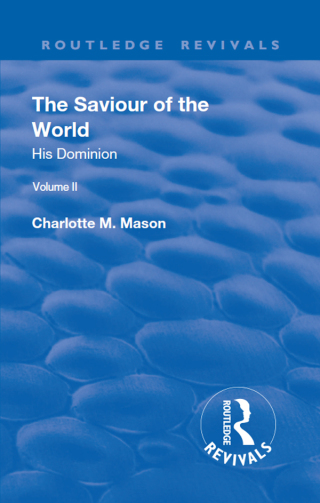 Revival: The Saviour of the World - Volume II (1908)