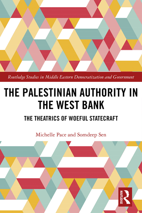 Cover image for book The Palestinian Authority in the West Bank