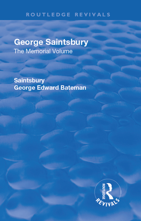 Cover image for book Revival: George Saintsbury: The Memorial Volume (1945)