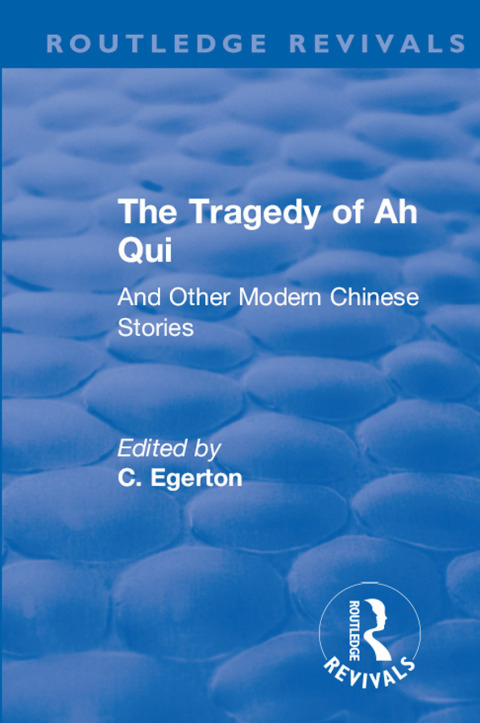 Cover image for book Revival: The Tragedy of Ah Qui (1930)