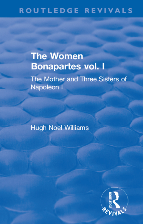 Cover image for book Revival: The Women Bonapartes vol. I (1908)